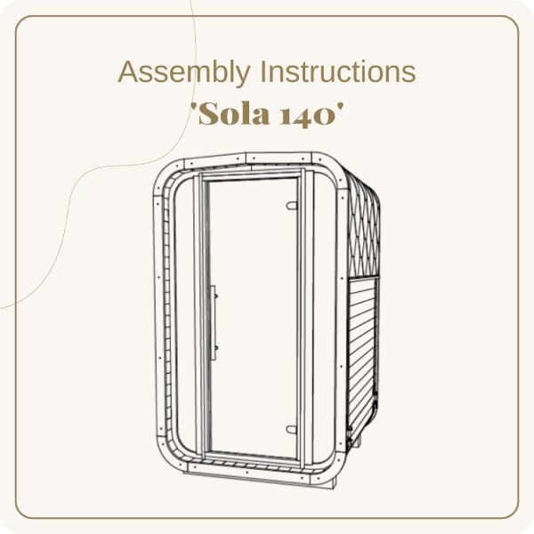 Image from Sola 140 Sauna Assembly Instructions.